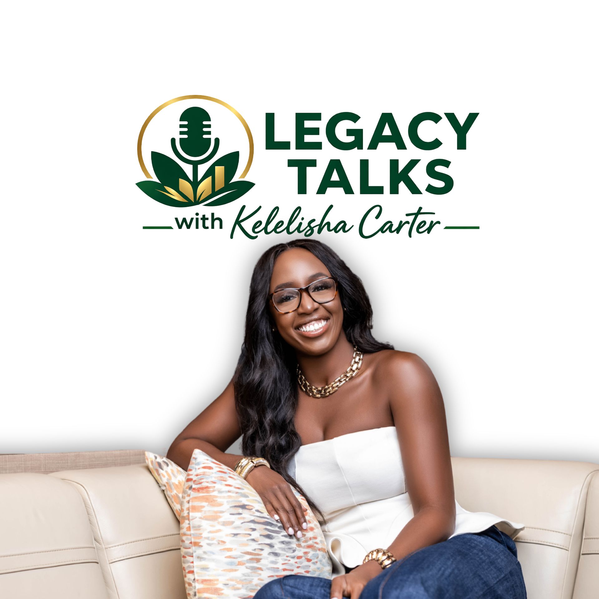 Legacy Talks with Keleisha